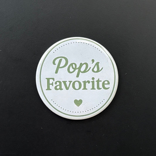 Pop's Favorite - Who's Favorite - 2.5" Magnet