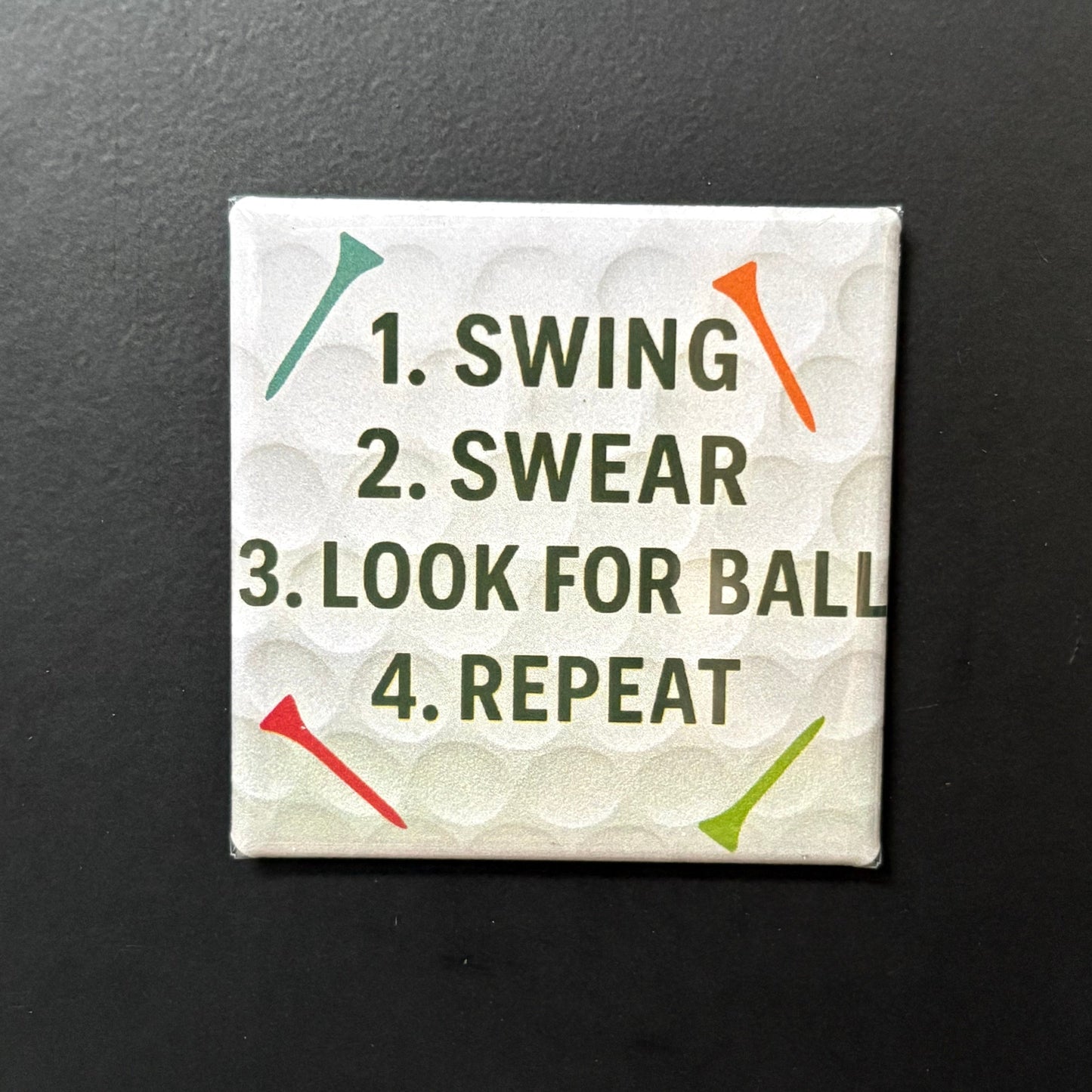Swing, Swear, Look For Ball - Hobbies & Sports - 2"x2" Magnet