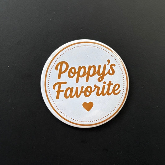 Poppy's Favorite - Who's Favorite - 2.5" Magnet