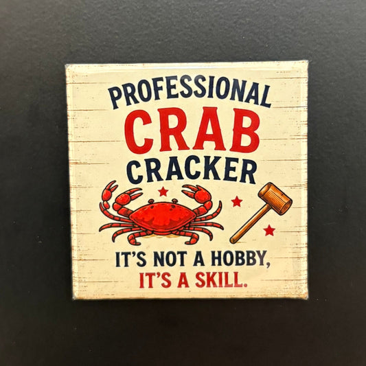 Professional Crab Cracker - Maryland Pride - 2"x2" Magnet