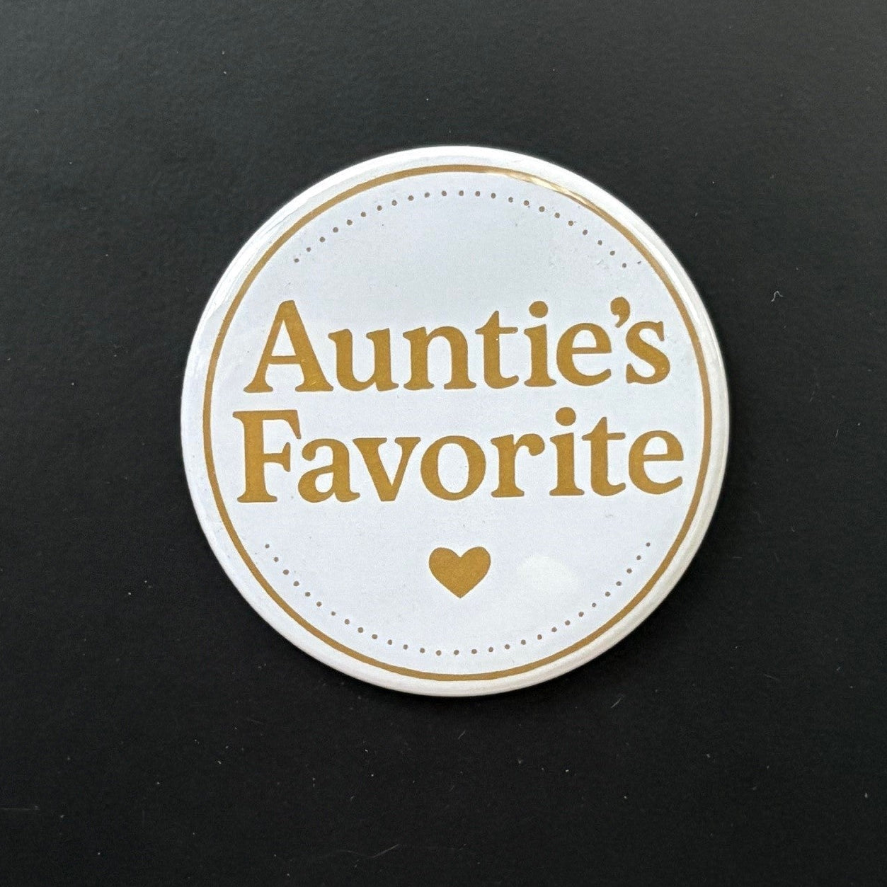 Auntie's Favorite - Who's Favorite - 2.5" Magnet