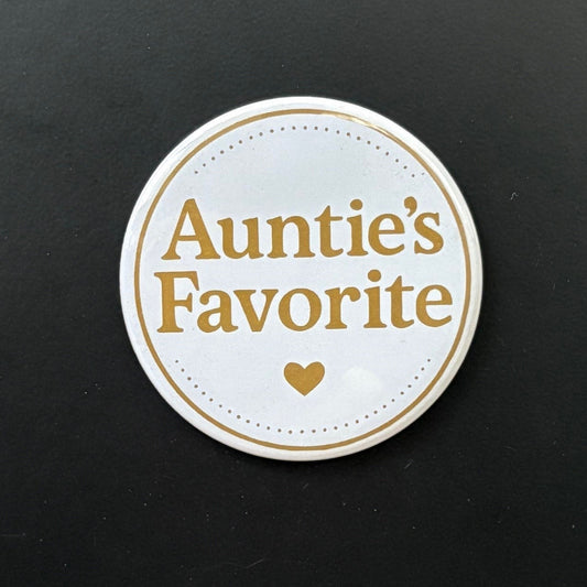 Auntie's Favorite - Who's Favorite - 2.5" Magnet