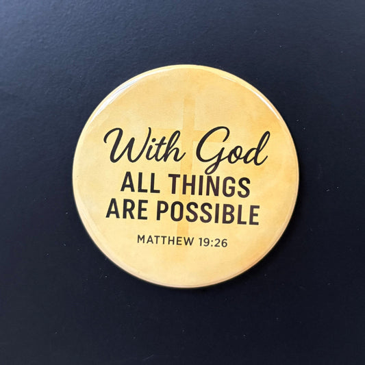 With God - Having Faith - 2.5" Magnet