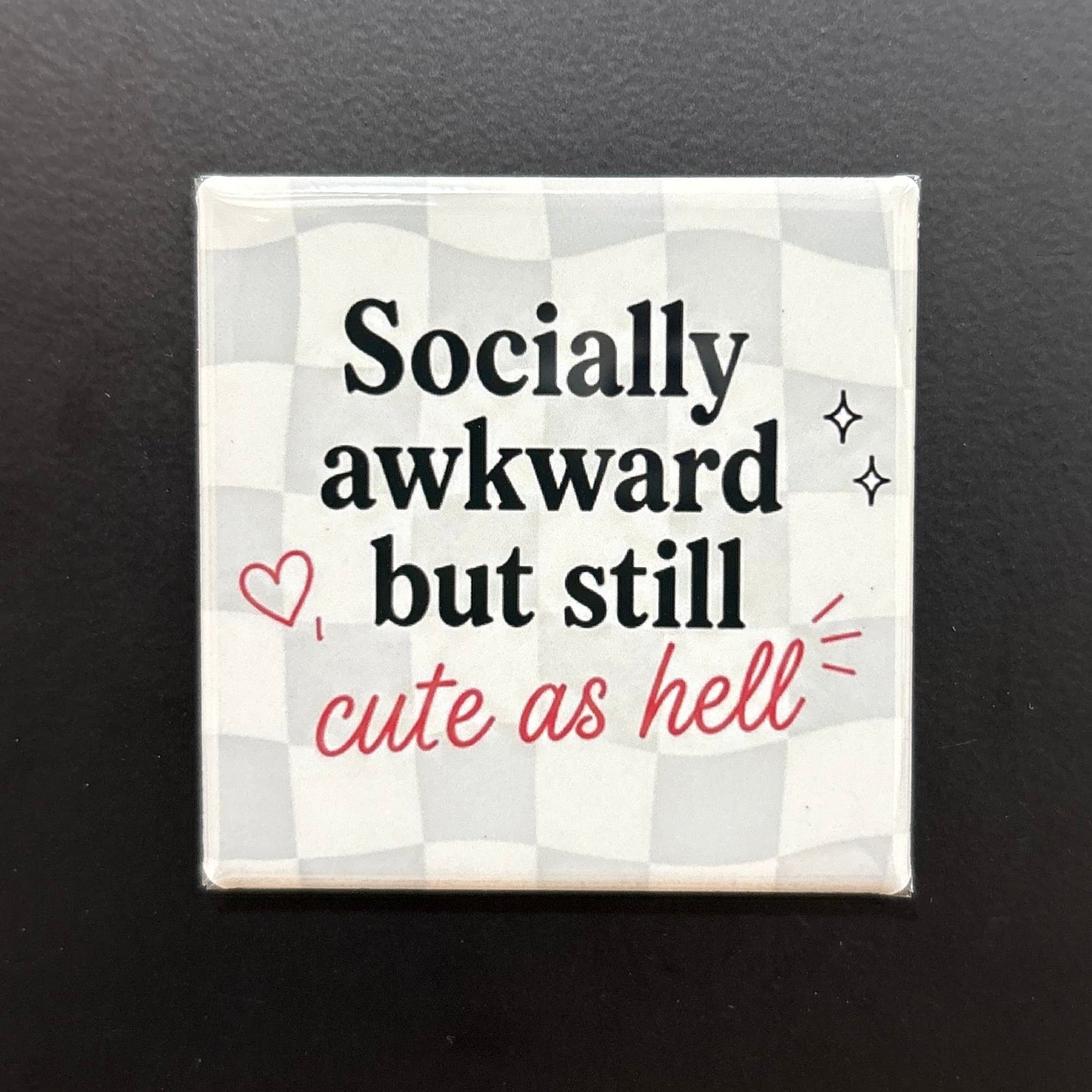 Socially Awkward - Adult Sarcasm - 2"x2" Magnet