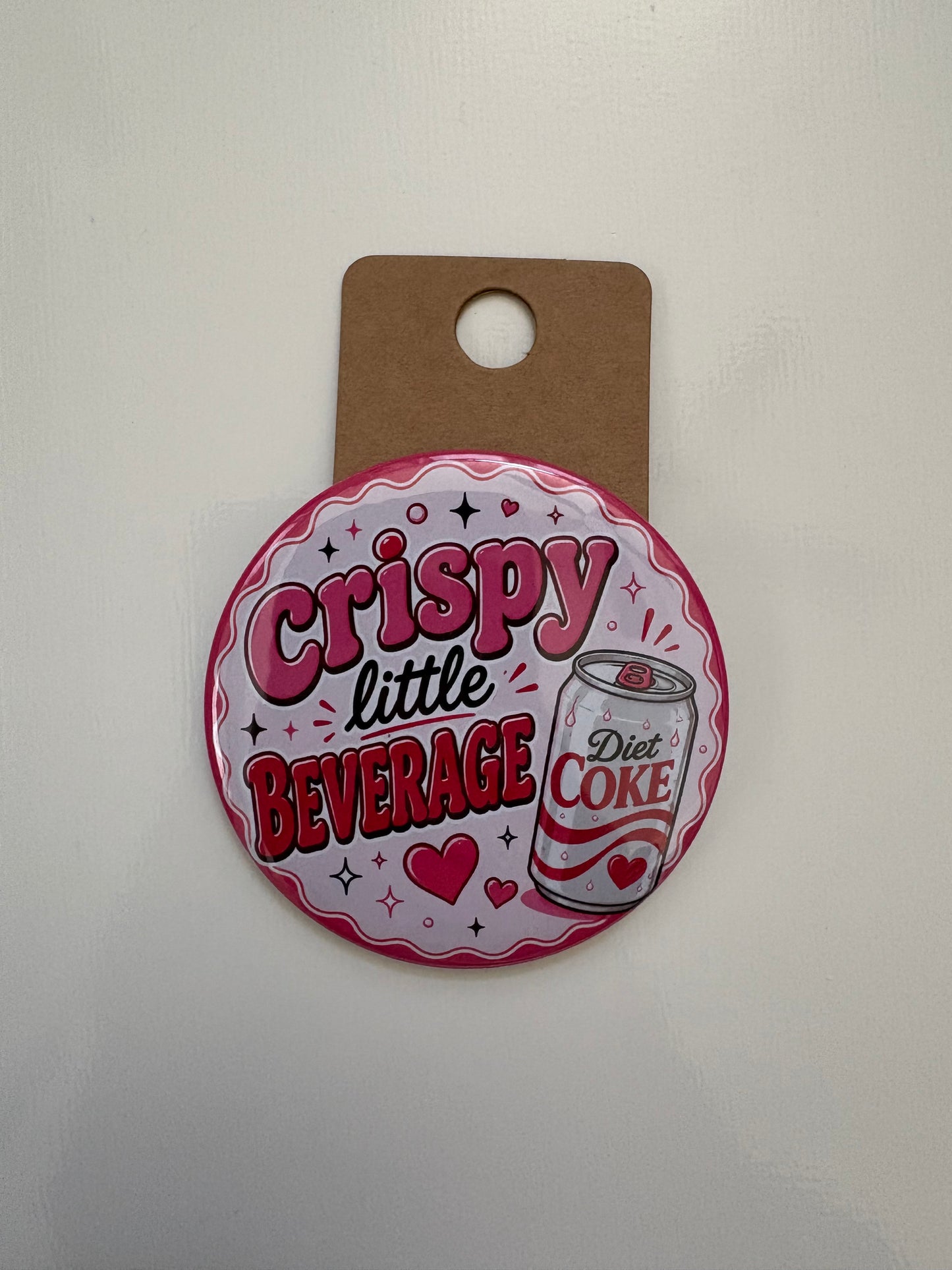 Crispy Little Beverage (DC) - Drinks, Please - 2.5" Pin