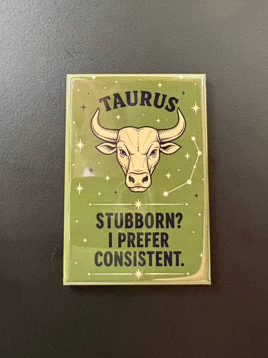 Taurus - Unhinged Zodiac Signs - 2"x3" Magnet