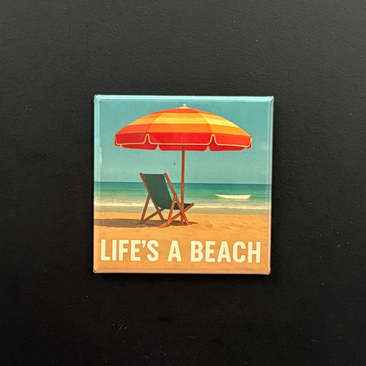 Life's A Beach - Hobbies & Sports - 2"x2" Magnet