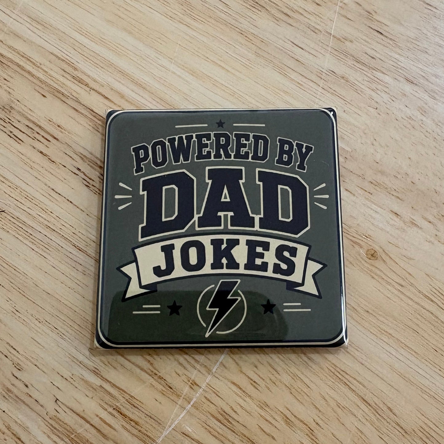 Powered By Dad Jokes - For The Dads - 2"x2" Magnet