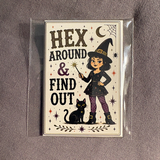 Hex Around & Find Out - Halloween - 2"x3" Magnet