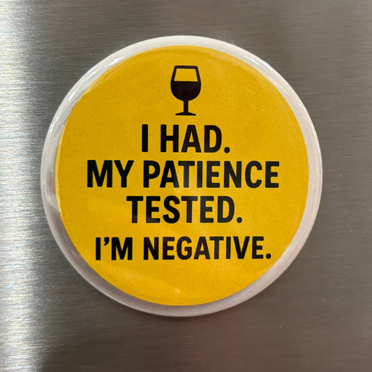 I'm Negative - Adult Sarcasm - 2.5" Magnet
