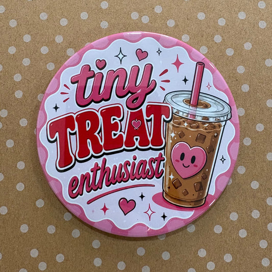 Tiny Treat Enthusiast - Drinks, Please - 3.5" Coaster
