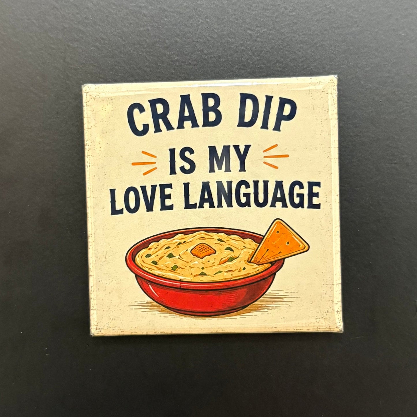Crab Dip - Maryland Pride - 2"x2" Magnet