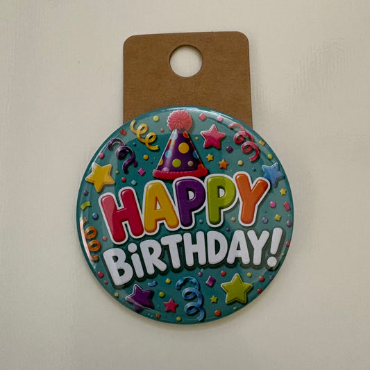 Happy Birthday (Teal) - Celebrations - 2.5" Pin