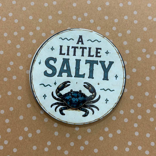 A Little Salty - 3.5" Coaster