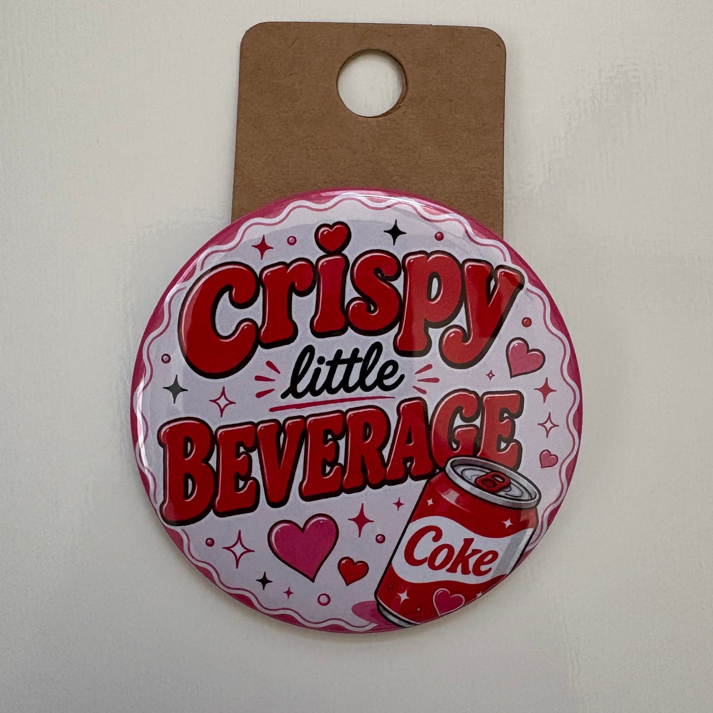 Crispy Little Beverage (C) - Drinks, Please - 2.5" Pin