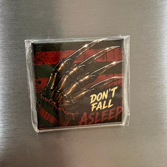 Don't Fall Asleep - Halloween - 2"x2" Magnet