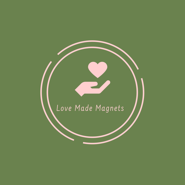 Love Made Magnets